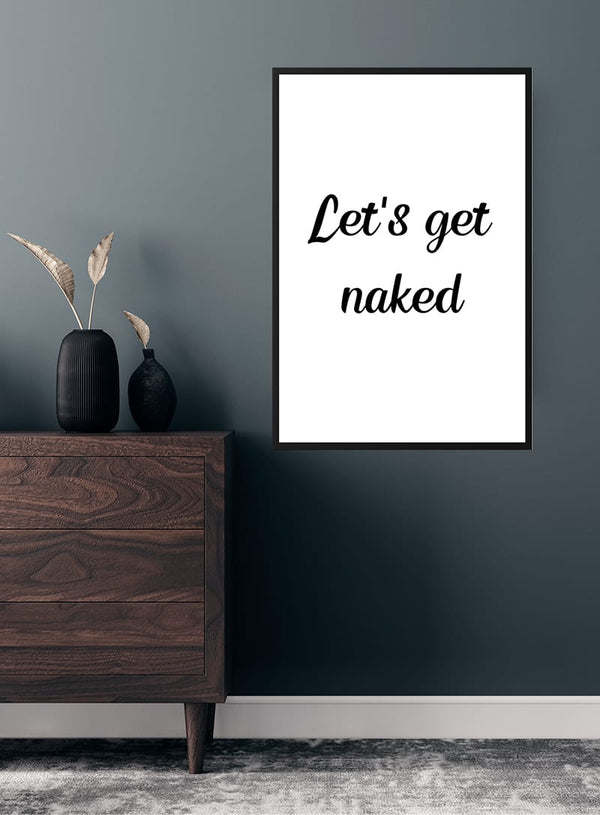 Lets get naked poster