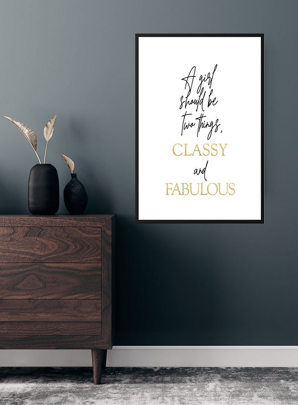 Classy and Fabulous poster