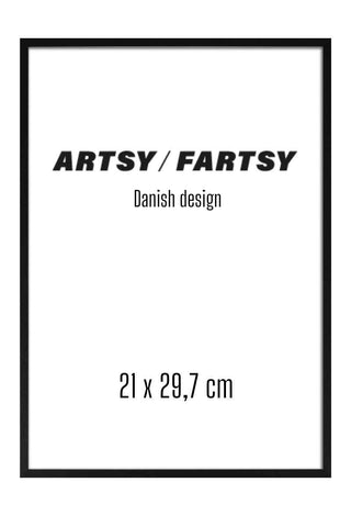 Black wooden frame 21x30 cm with "ARTSY / FARTSY" and "Danish design" text displayed inside.